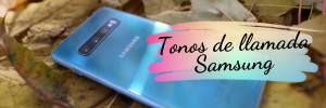 Tonos de llamada Samsung